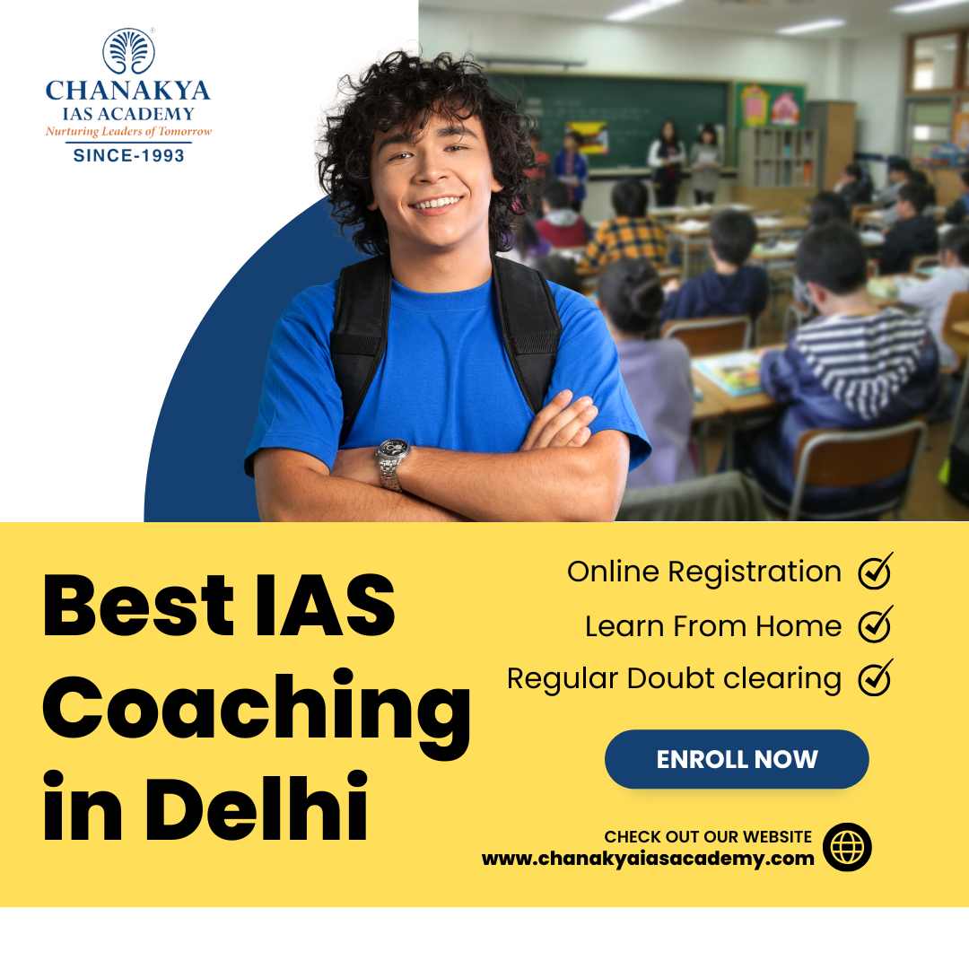 Excel in UPSC with the Best IAS Coaching in Delhi